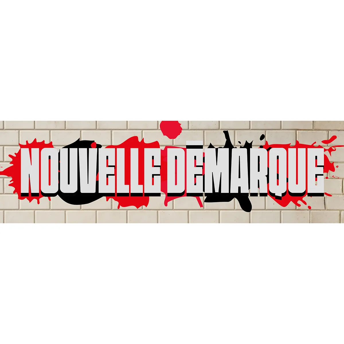 Affiche NOUVELLE DÉMARQUE Street Art rouge/noir 80 x 25 cm – papier couché ½ mat 170 g/m² - Affiches démarques