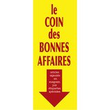 Affiche promo Coin Des Bonnes Affaires, 40 x 115 cm