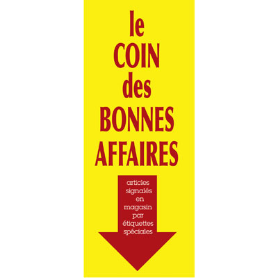 Affiche promo Coin Des Bonnes Affaires, 40 x 115 cm - Affiches Soldes