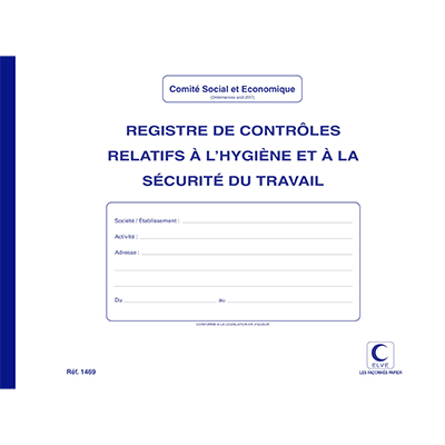 Registre contrôle relatif hygiène/sécurité travaux - Registres obligatoires, Signalétique de sécurité