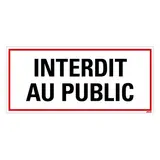 Panneau Interdit au public 31 x 14 cm - Plaques PVC
