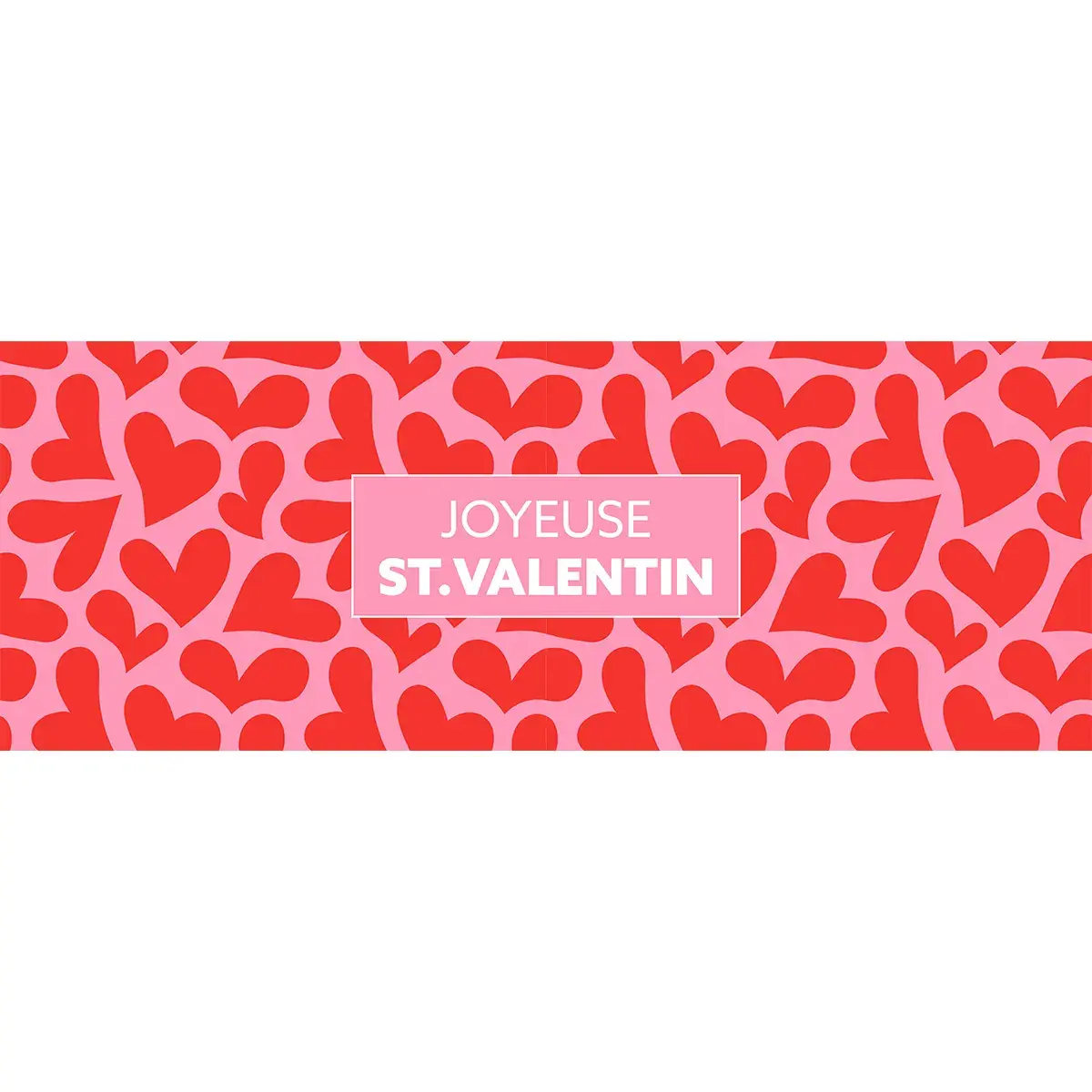 Affiche Saint Valentin Rose/Rouge/Coeurs 84 x 30 cm - Affiche vitrine - Affiches Saisonnières