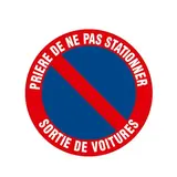 Plaque de signalisation Prière de ne pas stationner - Sortie de voitures - Plaques PVC