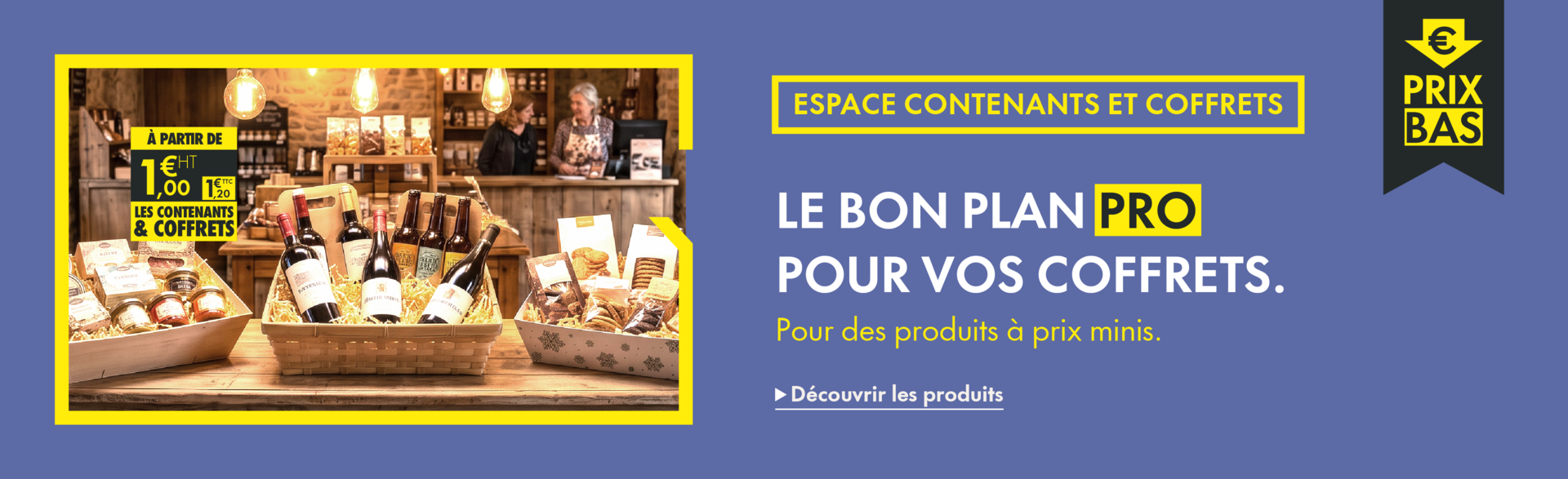 Découvrez la sélection contenants et coffrets